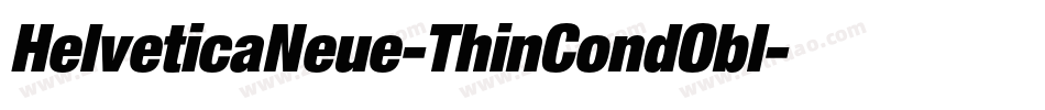 HelveticaNeue-ThinCondObl字体转换