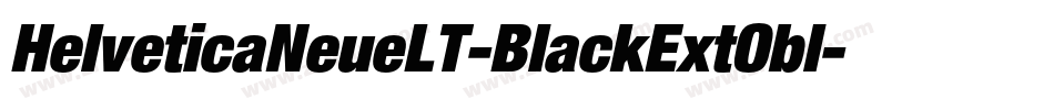 HelveticaNeueLT-BlackExtObl字体转换