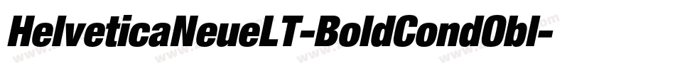HelveticaNeueLT-BoldCondObl字体转换