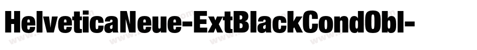 HelveticaNeue-ExtBlackCondObl字体转换
