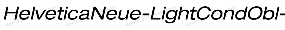 HelveticaNeue-LightCondObl字体转换