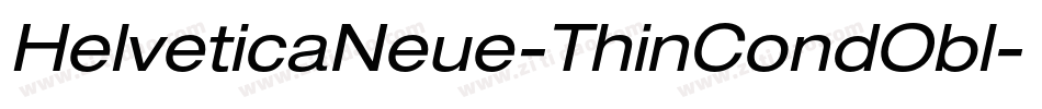 HelveticaNeue-ThinCondObl字体转换