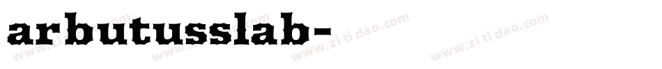 arbutusslab字体转换