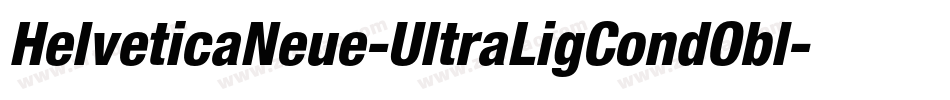 HelveticaNeue-UltraLigCondObl字体转换