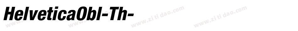HelveticaObl-Th字体转换