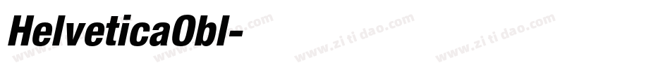HelveticaObl字体转换 HelveticaObl字体转换