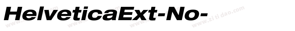 HelveticaExt-No字体转换 HelveticaExt-No字体转换