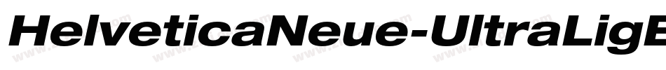 HelveticaNeue-UltraLigExtObl字体转换
