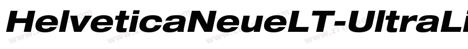 HelveticaNeueLT-UltraLigExtObl字体转换