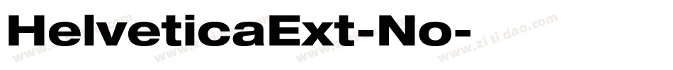 HelveticaExt-No字体转换 HelveticaExt-No字体转换