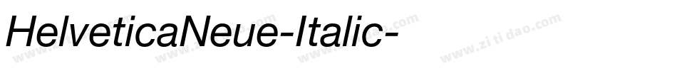 HelveticaNeue-Italic字体转换
