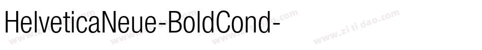 HelveticaNeue-BoldCond字体转换 HelveticaNeue-BoldCond字体转换
