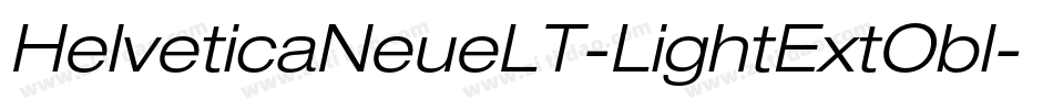 HelveticaNeueLT-LightExtObl字体转换 HelveticaNeueLT-LightExtObl字体转换