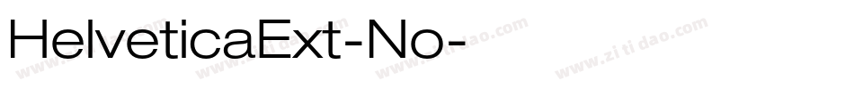 HelveticaExt-No字体转换 HelveticaExt-No字体转换
