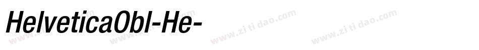 HelveticaObl-He字体转换