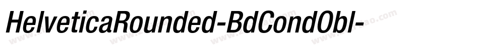 HelveticaRounded-BdCondObl字体转换