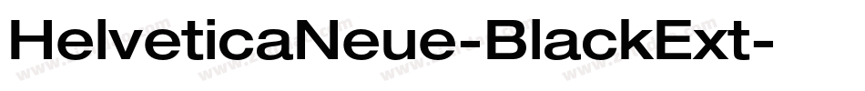 HelveticaNeue-BlackExt字体转换