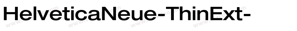 HelveticaNeue-ThinExt字体转换