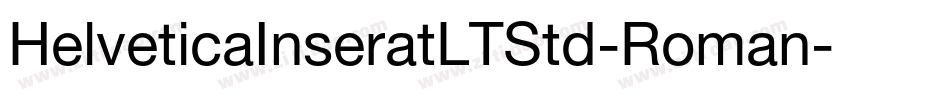 HelveticaInseratLTStd-Roman字体转换