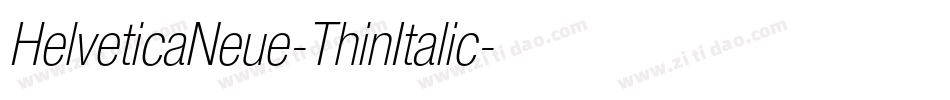 HelveticaNeue-ThinItalic字体转换