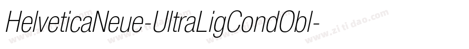 HelveticaNeue-UltraLigCondObl字体转换
