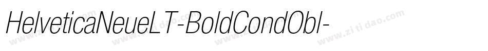 HelveticaNeueLT-BoldCondObl字体转换