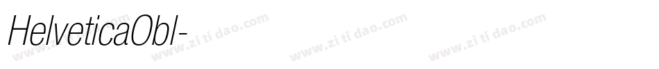 HelveticaObl字体转换 HelveticaObl字体转换