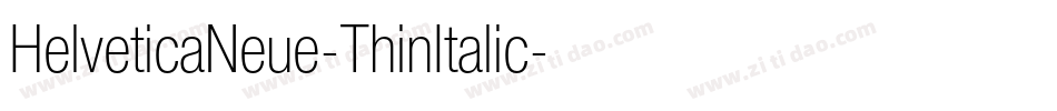 HelveticaNeue-ThinItalic字体转换