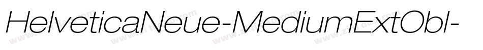 HelveticaNeue-MediumExtObl字体转换