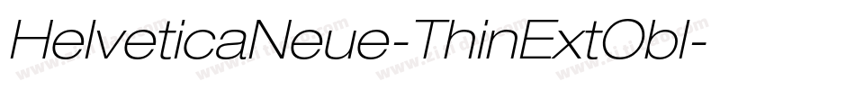 HelveticaNeue-ThinExtObl字体转换