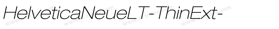 HelveticaNeueLT-ThinExt字体转换