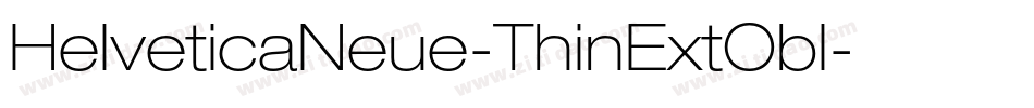 HelveticaNeue-ThinExtObl字体转换