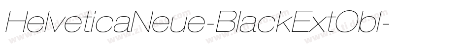 HelveticaNeue-BlackExtObl字体转换