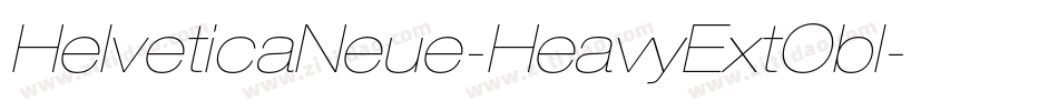 HelveticaNeue-HeavyExtObl字体转换