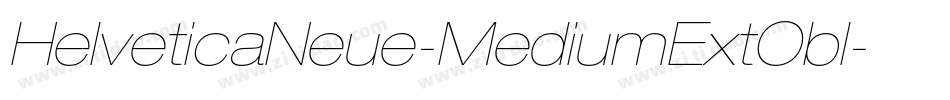 HelveticaNeue-MediumExtObl字体转换