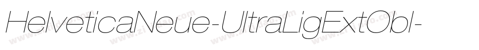HelveticaNeue-UltraLigExtObl字体转换