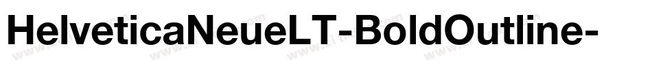 HelveticaNeueLT-BoldOutline字体转换