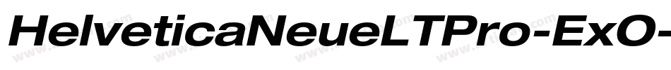 HelveticaNeueLTPro-ExO字体转换