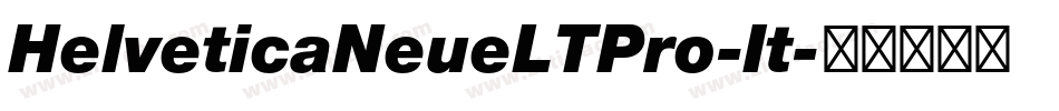HelveticaNeueLTPro-It字体转换