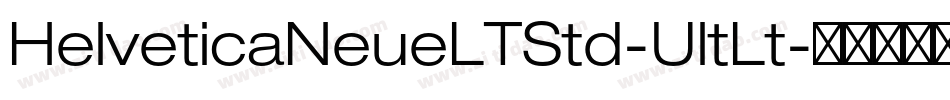 HelveticaNeueLTStd-UltLt字体转换
