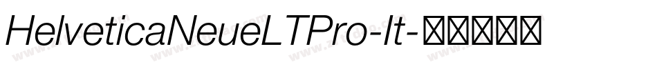 HelveticaNeueLTPro-It字体转换