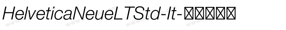 HelveticaNeueLTStd-It字体转换