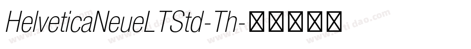 HelveticaNeueLTStd-Th字体转换