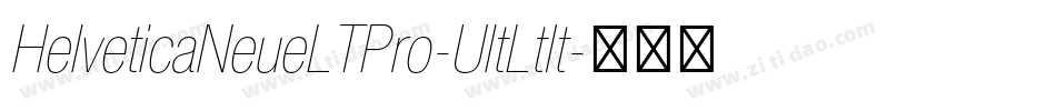HelveticaNeueLTPro-UltLtIt字体转换