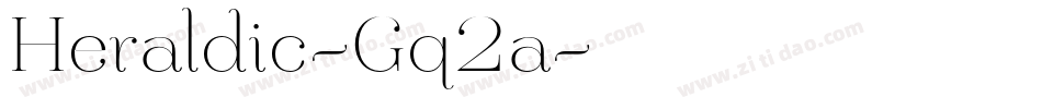 Heraldic-Gq2a字体转换