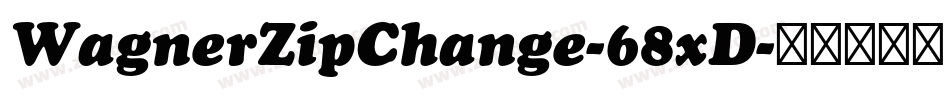 WagnerZipChange-68xD字体转换