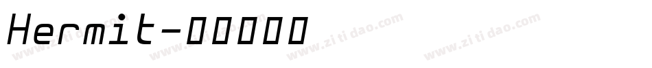 Hermit字体转换