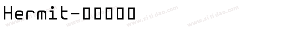Hermit字体转换