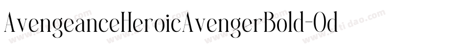AvengeanceHeroicAvengerBold-Odze字体转换