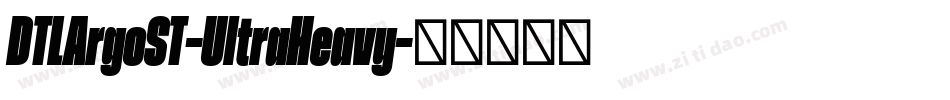DTLArgoST-UltraHeavy字体转换